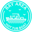 Bay Area Hot Tub Boat